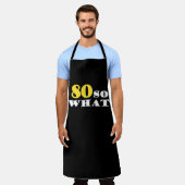 Tablier 80 Alors Quel Amusant Noir Moderne 80e Anniversair (Porté)
