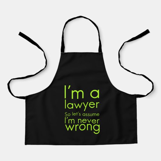 Tablier A lawyer never gets wrong funny gifts for lawyers (Recto)