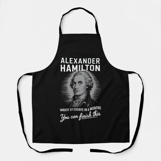 Tablier Alexander Hamilton A Écrit 51 Essais En 6 Mois (Recto)