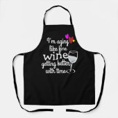 Tablier Amusant Apron : "Je vieillis comme du vin fin" Per (Recto)