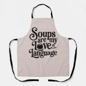 Tablier Amusante Soupe Lover Cuisine cuisine (Recto)