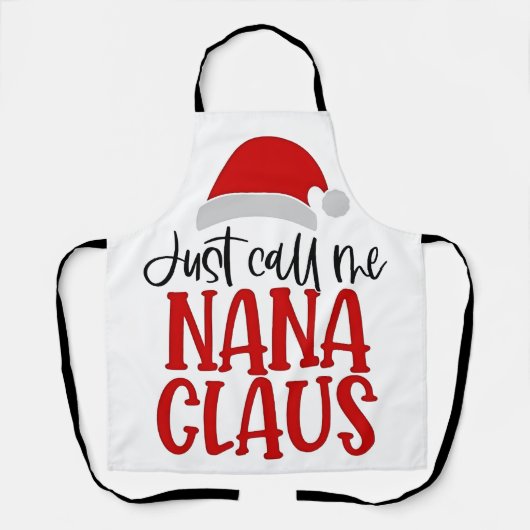 Tablier Appelez-Moi Simplement Nana Claus, Maman de Noël (Recto)