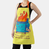 Tablier Apron This Little Light: Dumpster Fire  (Insitu)