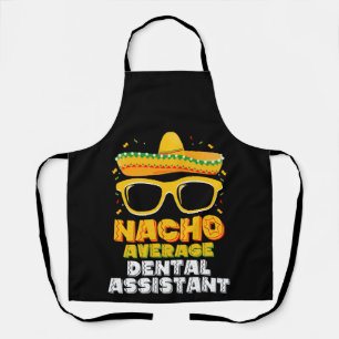 Tablier Assistant Dentaire Pas Moyen Cinco De Mayo