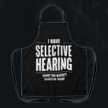 Tablier Audience Sélective Désolé Drôle Dire Humoristique<br><div class="desc">Audience Sélective Désolé Drôle Dire Humoristique</div>