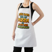 Tablier Autocollant de citation drôle de pizza – « Vous m' (Insitu)