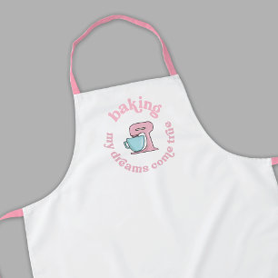 Tablier Baking My Dreams Come True Pink Cake Baker Drôle