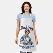 Tablier Baking Parce Que Le Meurtre Est Mal (Porté)