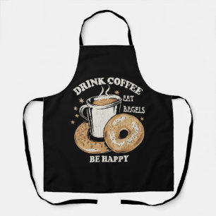 Tablier Boire du café Manger des bagels Soyez heureux