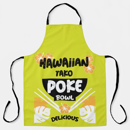 Tablier Bowl de Poke Hawaïen Tako Poke Apron (Recto)