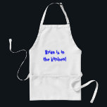 Tablier Brian est dans la cuisine !<br><div class="desc">Où est Brian ?</div>