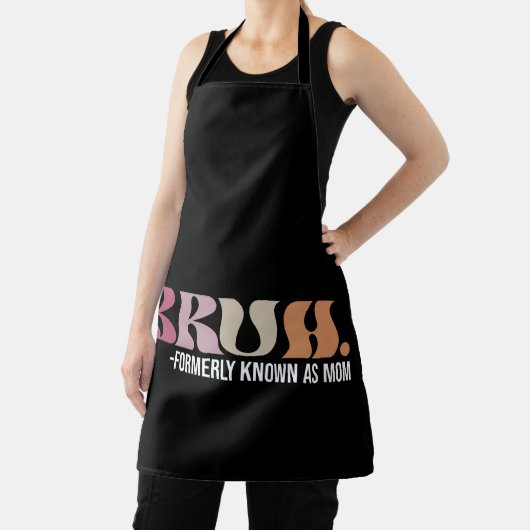 Tablier Bruh Anciennement Connu Comme Maman Fête des Mères (Insitu)