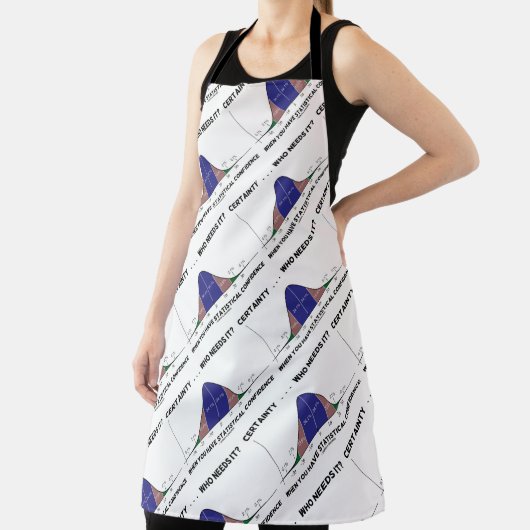 Tablier Certaine ... Qui En A Besoin ? Confiance statistiq (Insitu)