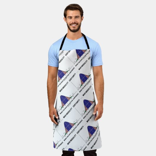 Tablier Certaine ... Qui En A Besoin ? Confiance statistiq (Porté)