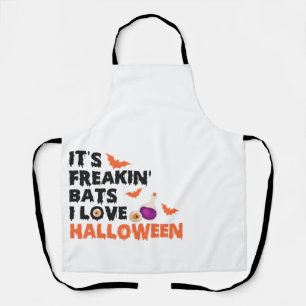 Tablier C'est Freakin Bats i Love Halloween Funny Éffrayan
