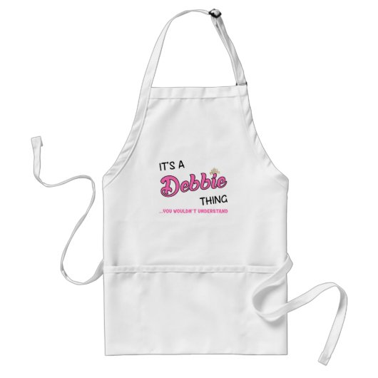 Tablier C'est une chose Debbie que vous ne comprendriez pa (Devant)