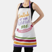 Tablier Challah si vous me connaissez Colorful Funny Apron (Insitu)