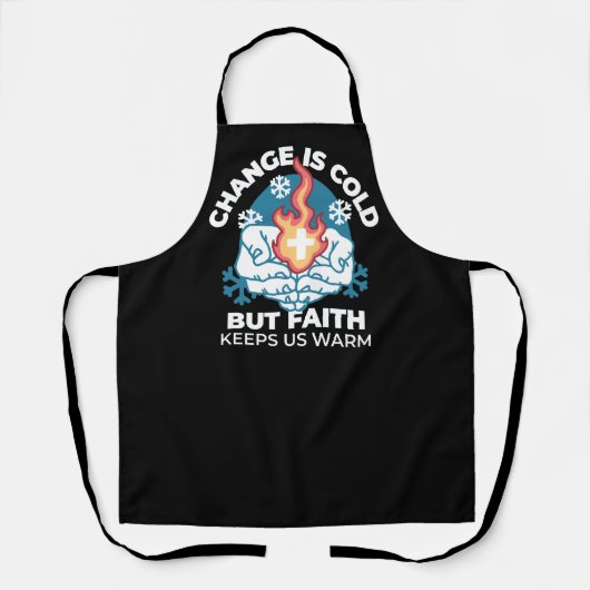 Tablier Changement du froid, Feu de foi - Chrétien motivat (Recto)