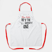 Tablier Cher Père Noël, c'est le Naughty One Funny Christm (Recto)
