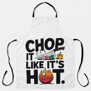 Tablier Chop It Like It’s Hot - Drôle Chef Design Apron