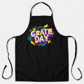 TABLIER CITATION FUNNY "GRATE DAY" CONCEPTION FESTIVE (Recto)