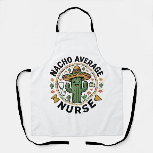 Tablier Conception de chemise Nacho Average Nurse Cactus F (Recto)