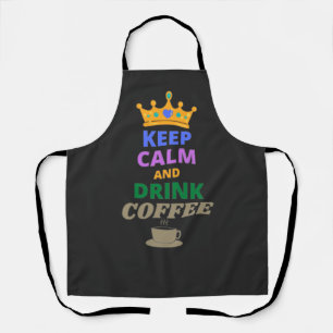 TABLIER CONSERVEZ CALME ET CAFÉ À BOIRE