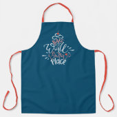 Tablier Cuisine Apron, Bake the World a Better Place Apron (Recto)