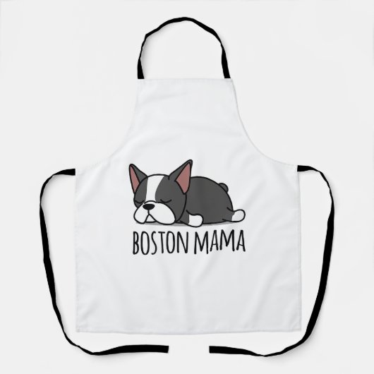 Tablier Cute Boston Terrier Boston Mama (Recto)