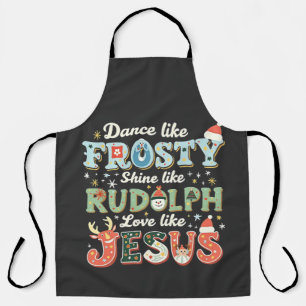Tablier Danse Comme Frosty Shine Comme Rudolph Love