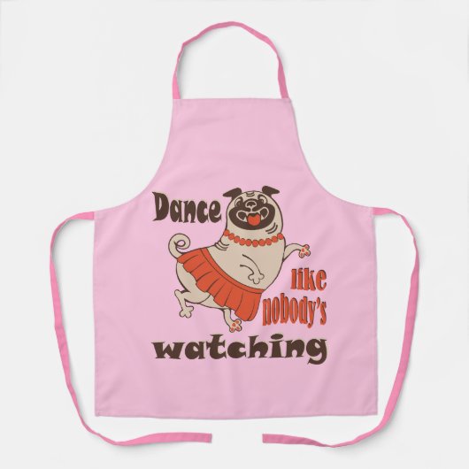 Tablier Danse comme personne ne regarde poule Carlin chien (Recto)