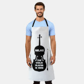 Tablier Détendez-vous Le Joueur de violon est ici (Porté)