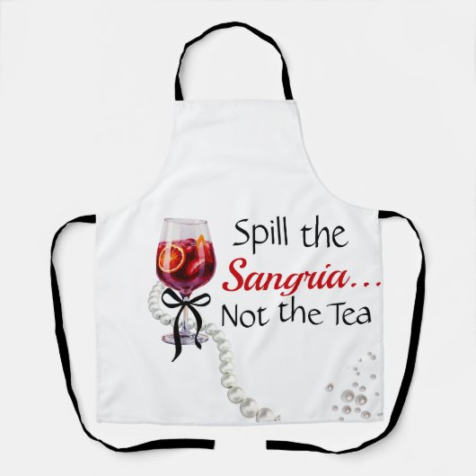 Tablier Déverse la Sangria... Pas le thé (Recto)
