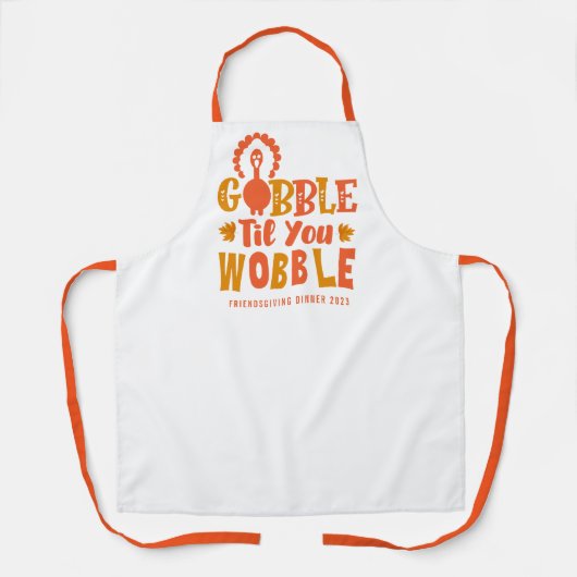 Tablier Dîner Amical Gobble Til You Wobble (Recto)