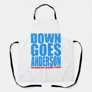 Tablier Down Goes Anderson