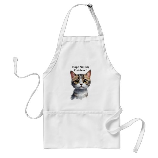 Tablier Drôle Chat Dit Pas Mon Problème, (Devant)