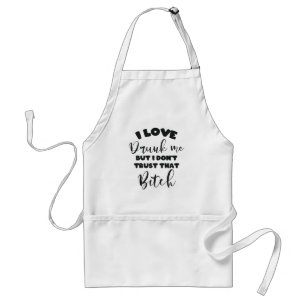 Tablier Drôle Citation Drunk Femme Vin Party Lover Cadeau