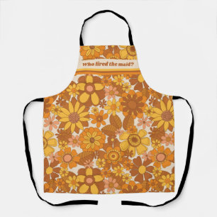 Tablier Drôle "Qui A Frappé La Servante" Fleurs Rétro Des