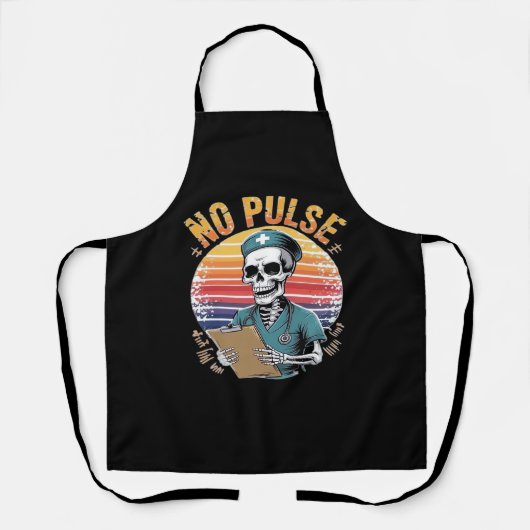 Tablier Drôle Skeleton Nurse No Pulse Design - Humour fonc (Recto)
