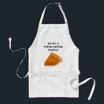 Tablier Drôle Thanksgiving<br><div class="desc">Tablier de Thanksgiving créatif avec une drôle de ligne pour la paix et les amateurs de tarte citrouilles.</div>