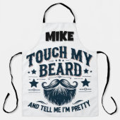 Tablier Drôle Toucher Ma Barbe (Recto)