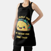 Tablier Échangerai Ma Sœur Contre des Tacos (Insitu)
