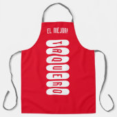 Tablier El mejor taquero (Recto)