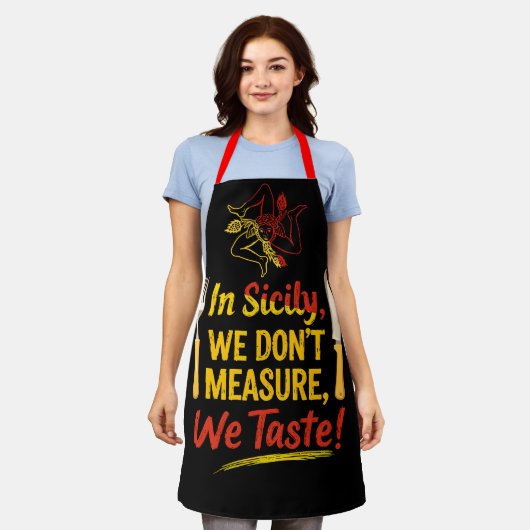 Tablier En Sicile, nous ne mesurons pas notre goût ! (Porté)