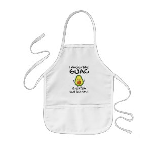 Tablier Enfant Je Sais Que Le Guac Est Extra Mais Moi Aussi