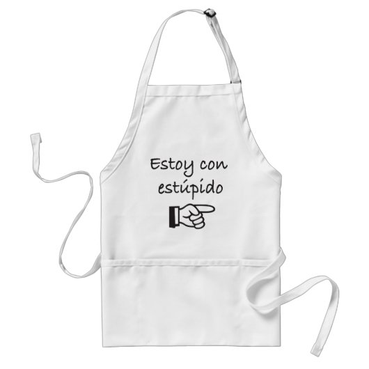 Tablier Estoy Con Estúpido (Devant)