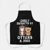 Tablier Facilement Distrait Par Les Otter et Chiens Drôle (Recto)