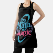 Tablier Faire des maths pas de la magie amateurs de maths  (Insitu)