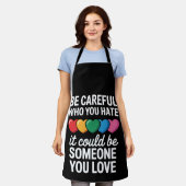 Tablier Faites attention à qui vous haïssez Gay pride LGBT (Porté)