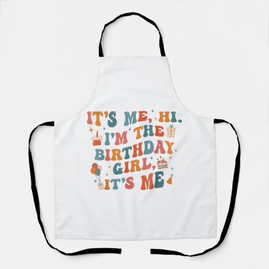 Tablier Fête Anniversaire Unique C'Est Moi Bonjour Im L'An (Recto)